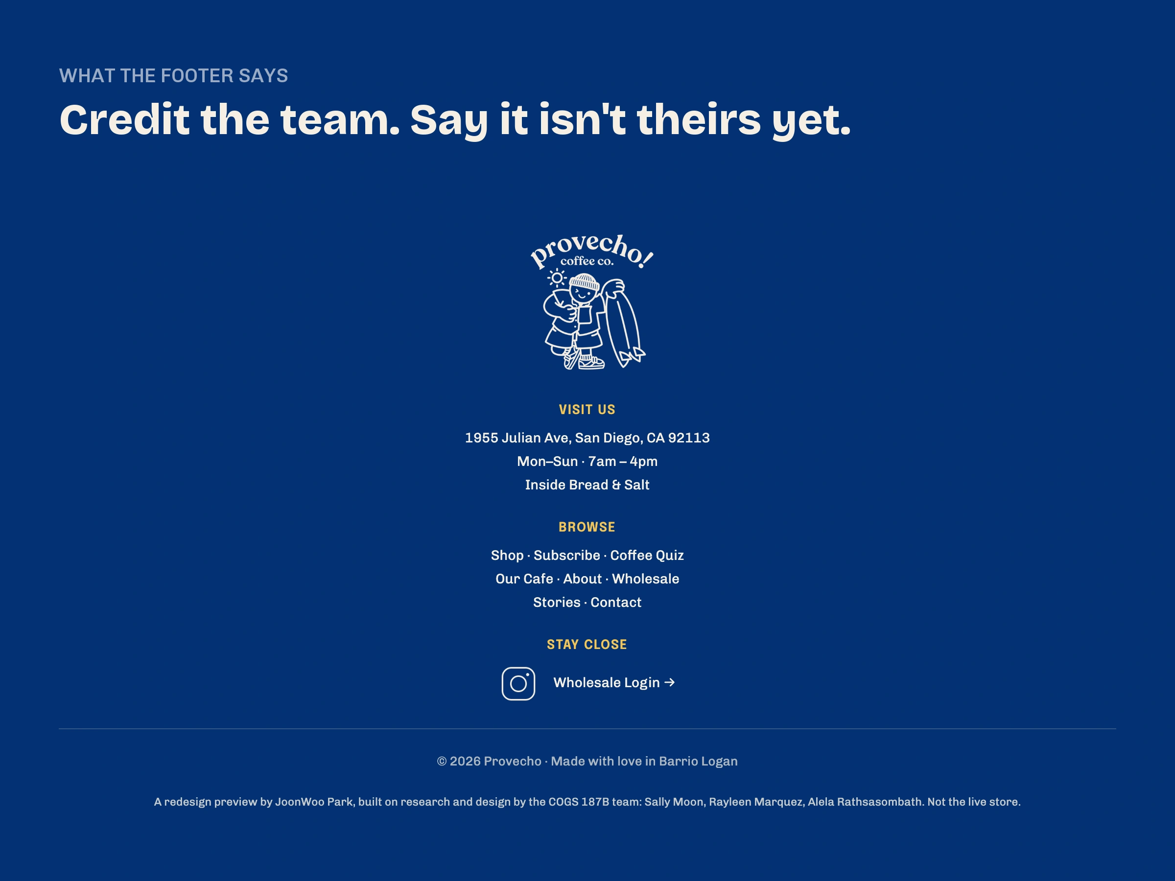 The deployed footer credits the COGS 187B team and states that the preview is not the live store.