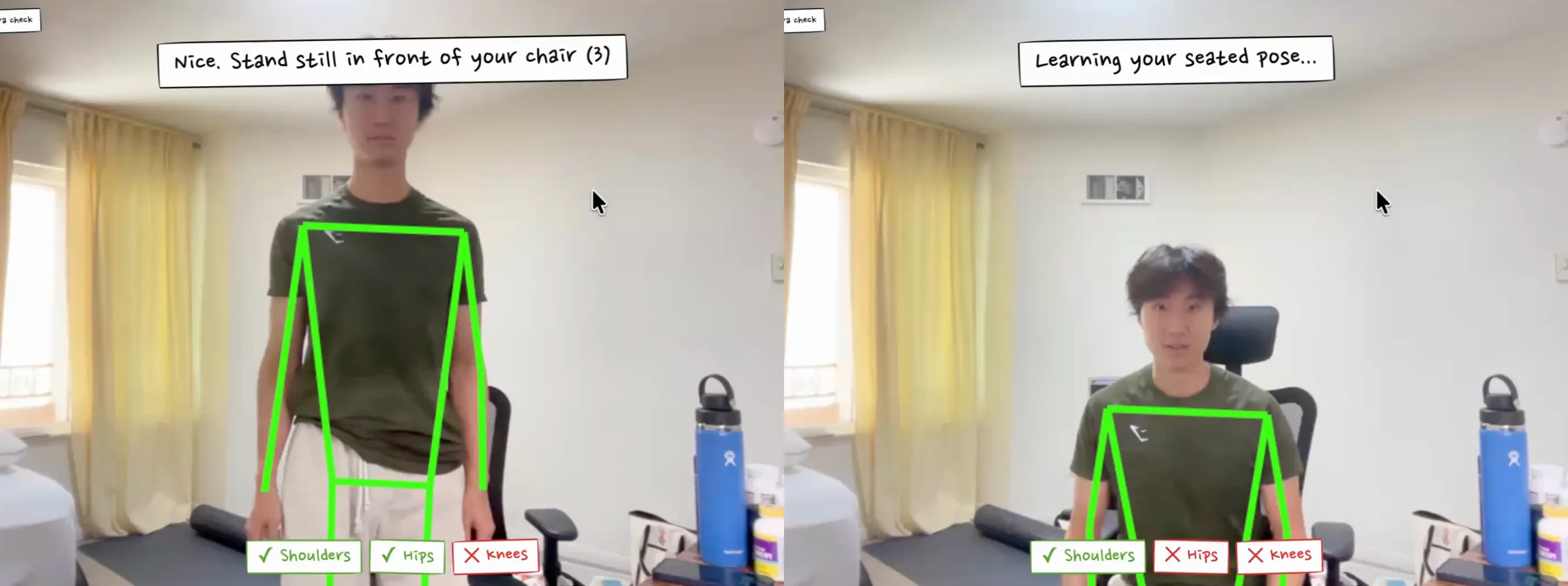 Two webcam frames from setup. Left, me standing in front of my chair with a green skeleton over my body. Right, me sitting in the chair, the skeleton lower.